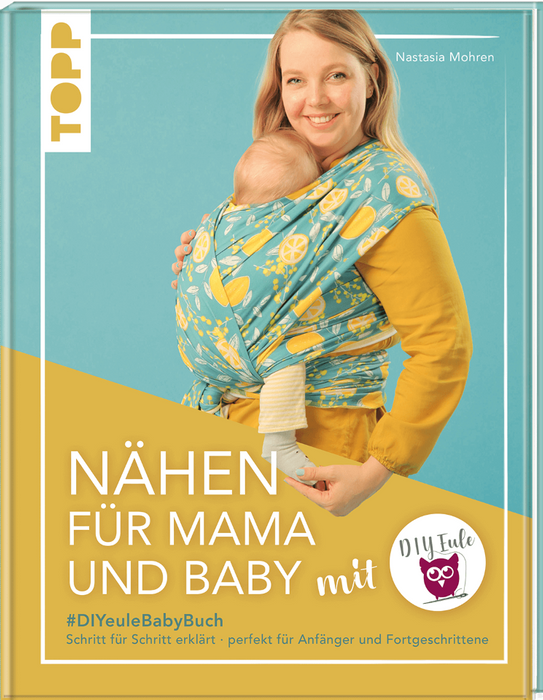Nähen für Mama und Baby (Buch)>