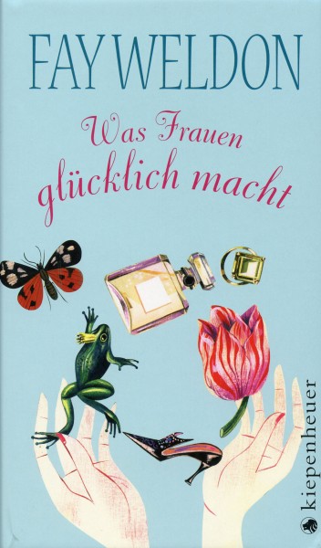 Was Frauen Glucklich Macht Fay Weldon Die Buch Marie