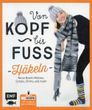 Von Kopf bis Fuss - Häkeln - Neu Boshi-Mützen, Schals, Shirts und mehr / myboshi GmbH Von Kopf bis Fuss - Häkeln - Neu Boshi-Mützen, Schals, Shirts und mehr / myboshi GmbH