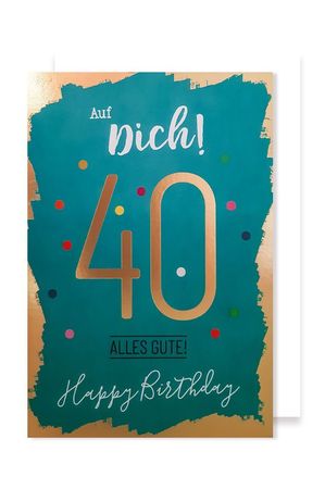 40 Geburtstag Karte Grusskarte Konfetti Kuchen Foliendruck 16x11cm Avancarte