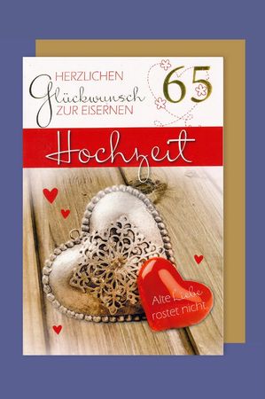 Eiserne Hochzeit 65 Hochzeitstag Grusskarte Foliendruck Liebe Herz 16x11cm 1 2 3 Geburtstag
