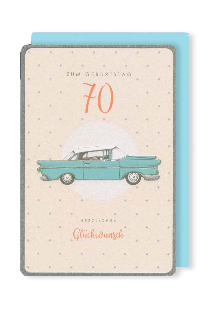 70 Geburtstag Karte Grußkarte Oldtimer Glückwünsche Foliendruck 16x11cm