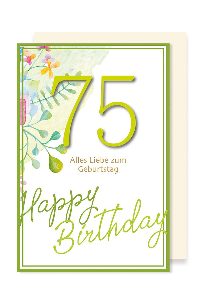 75 Geburtstag Karte Grußkarte Präge Foliendruck Alles Liebe zum