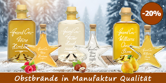 Edle Grand Cru Brände mit Williams Christ, Fränkische Mirabelle und Haselnusser für Geniesser