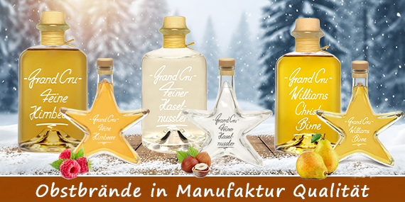 Edle Grand Cru Brände mit Williams Christ, Fränkische Mirabelle und Haselnusser für Geniesser