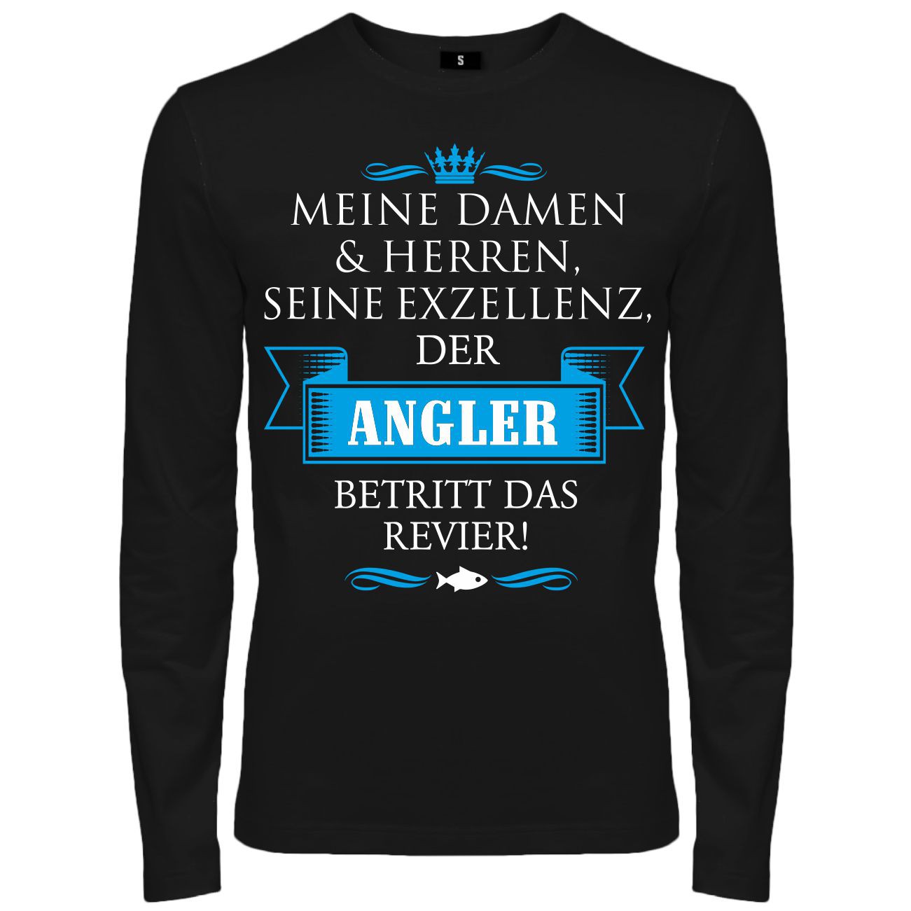 Spass Kostet Männer Longsleeve Seine Exzellenz DER ANGLER