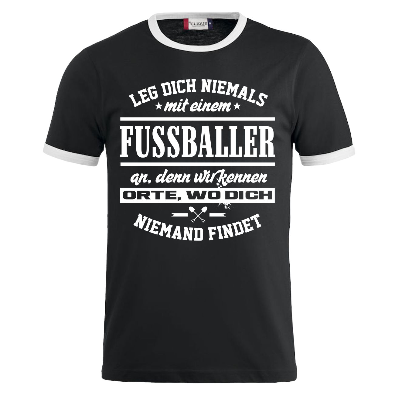 Spass Kostet Männer T-Shirt Leg dich niemals mit einem FUSSBALLER an S bis XXL