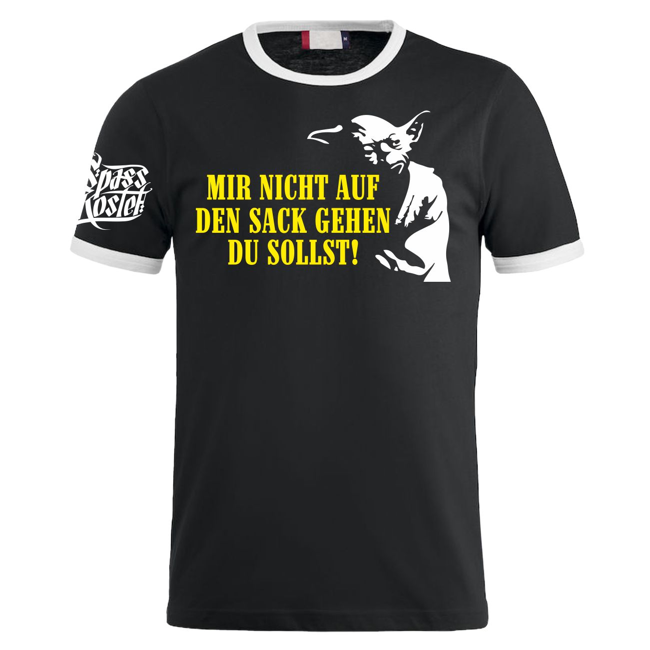 Spass Kostet Männer T-Shirt Mir nicht auf den Sack gehen du sollst S - XXL