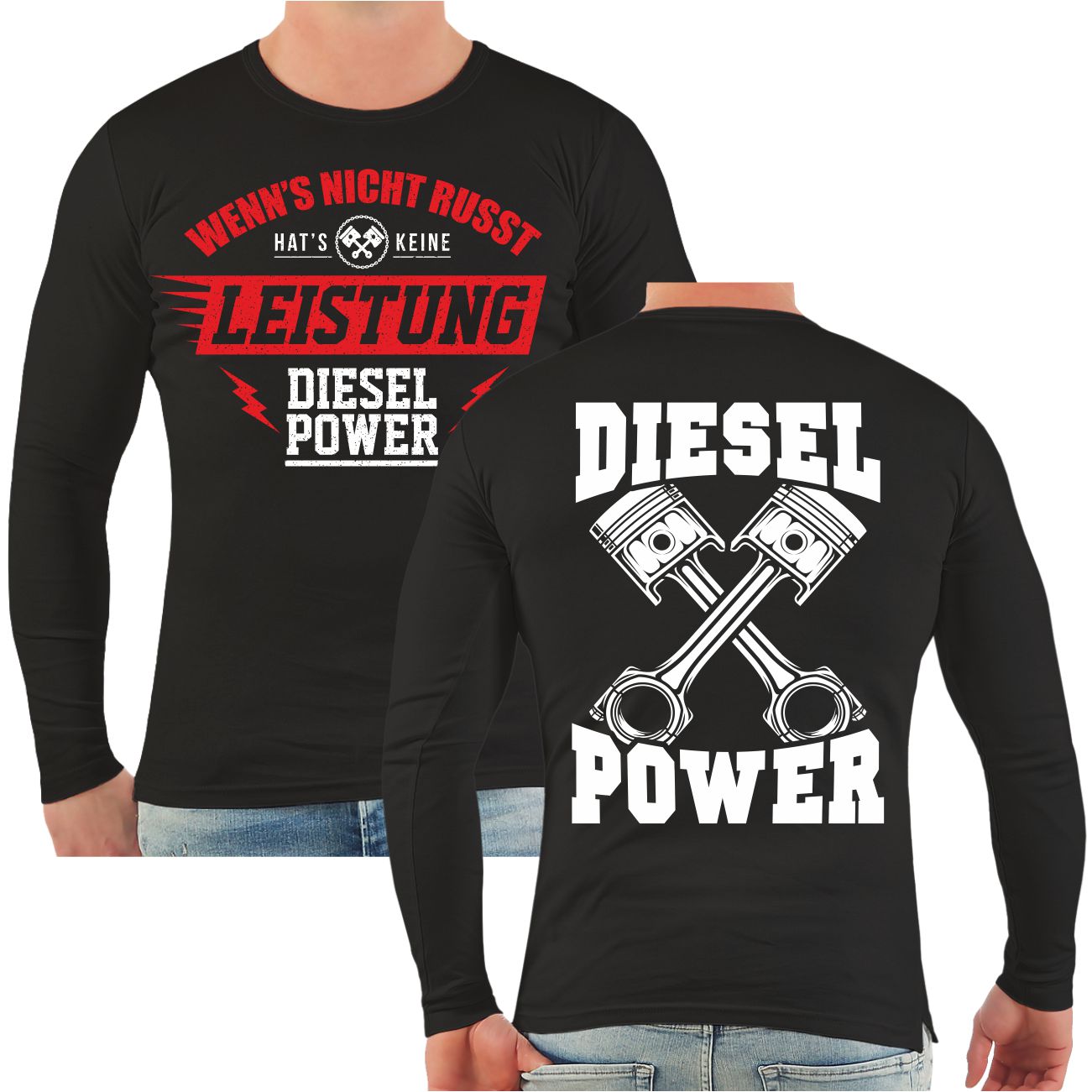 Spass Kostet Männer Longsleeve Wenn's nicht russt hat's keine Leistung Diesel Power