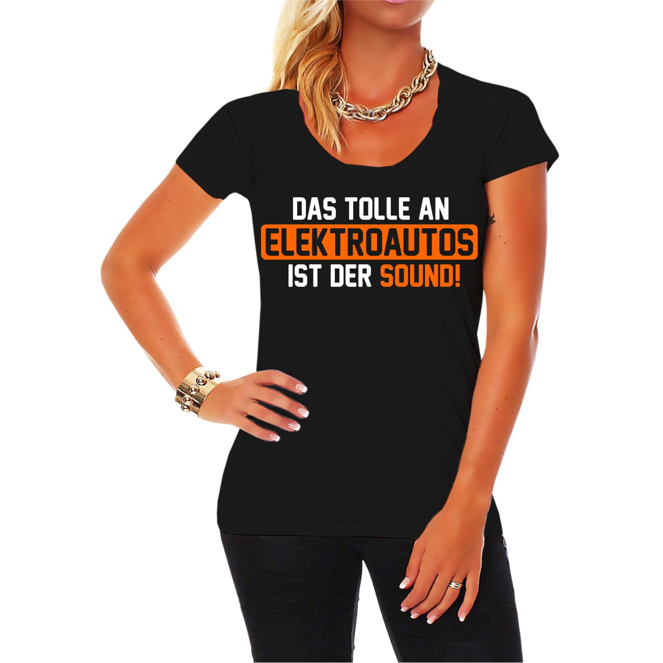 Spass Kostet Frauen Shirt Das tolle an Elektroautos ist der Sound