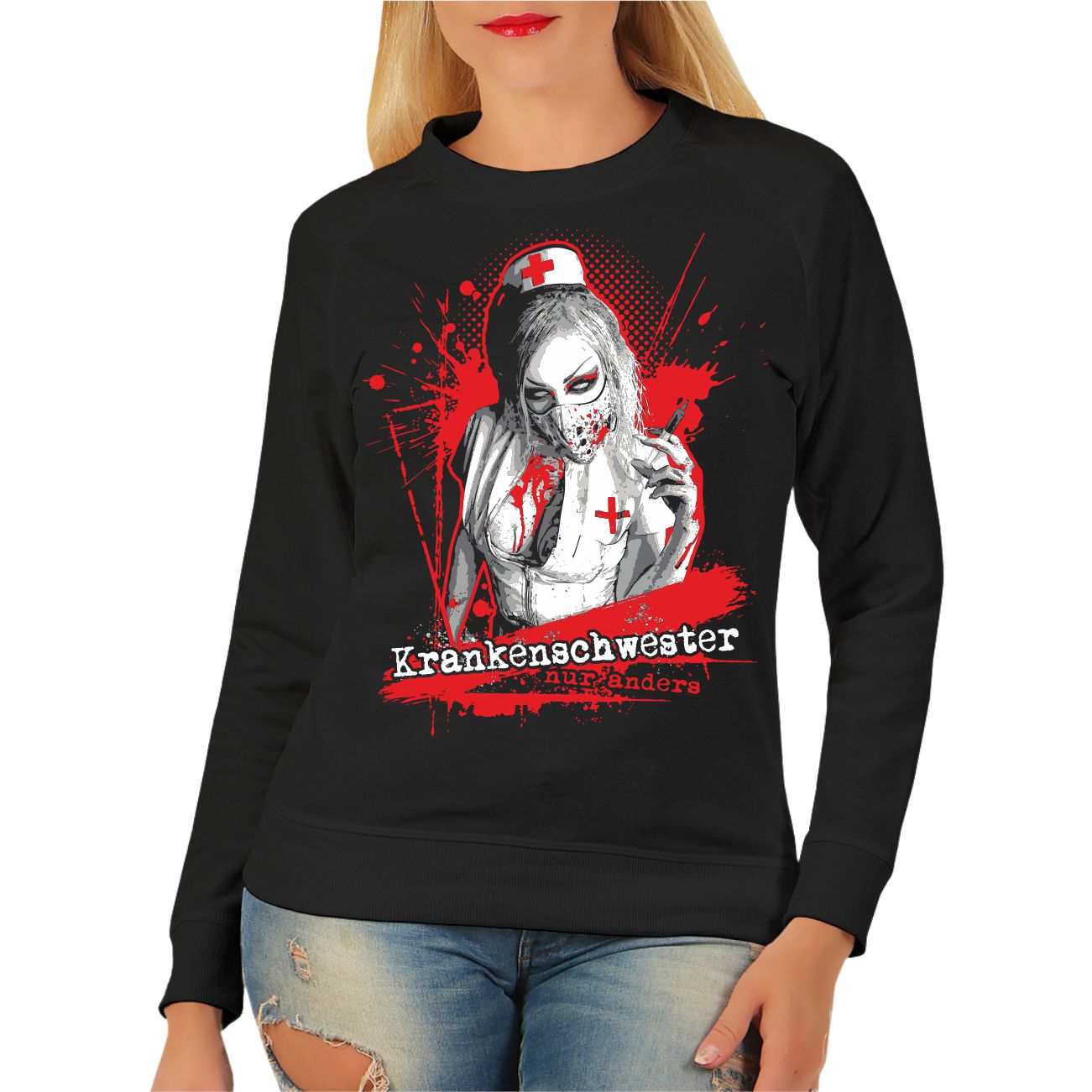 Spass Kostet Frauen Sweatshirt Krankenschwester NUR ANDERS