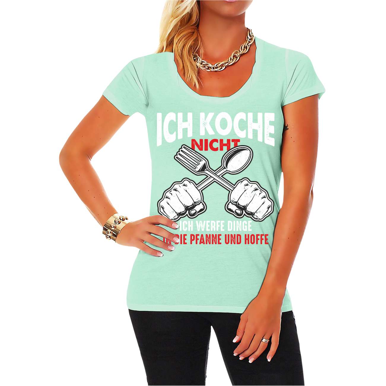 Spass Kostet Frauen T-Shirt ICH KOCHE NICHT ich werfe Dinge in die Pfanne und hoffe