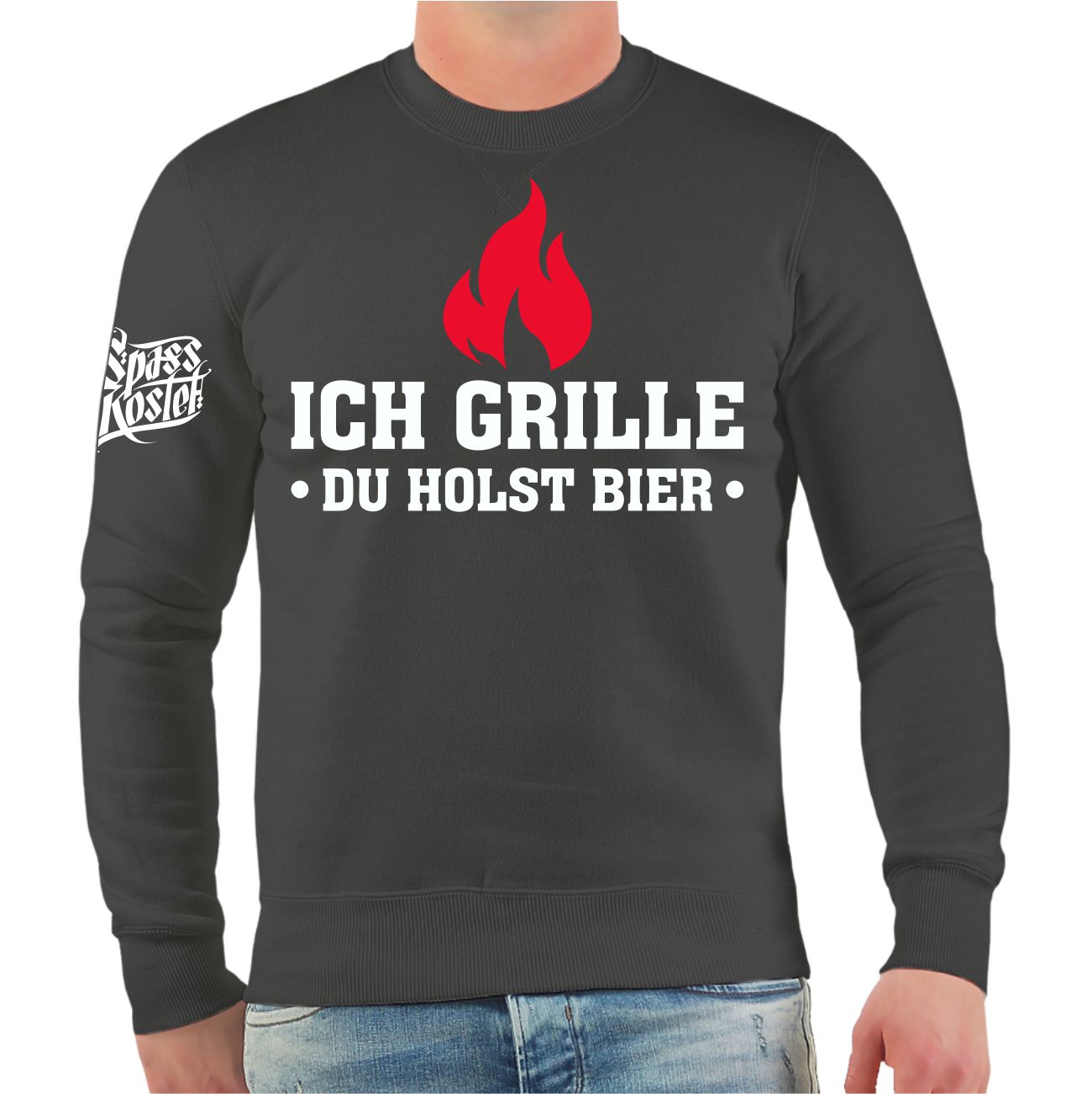 Spass Kostet Männer Sweatshirt Ich grille du holst Bier