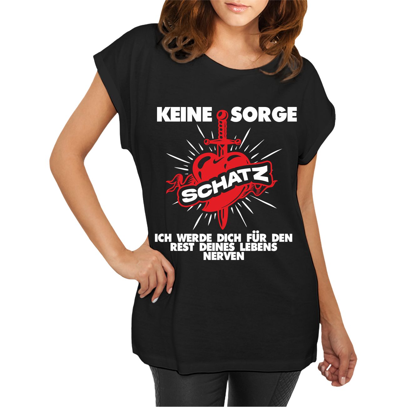 Spass Kostet Longshirt Damen weit geschnitten Keine Sorge Schatz