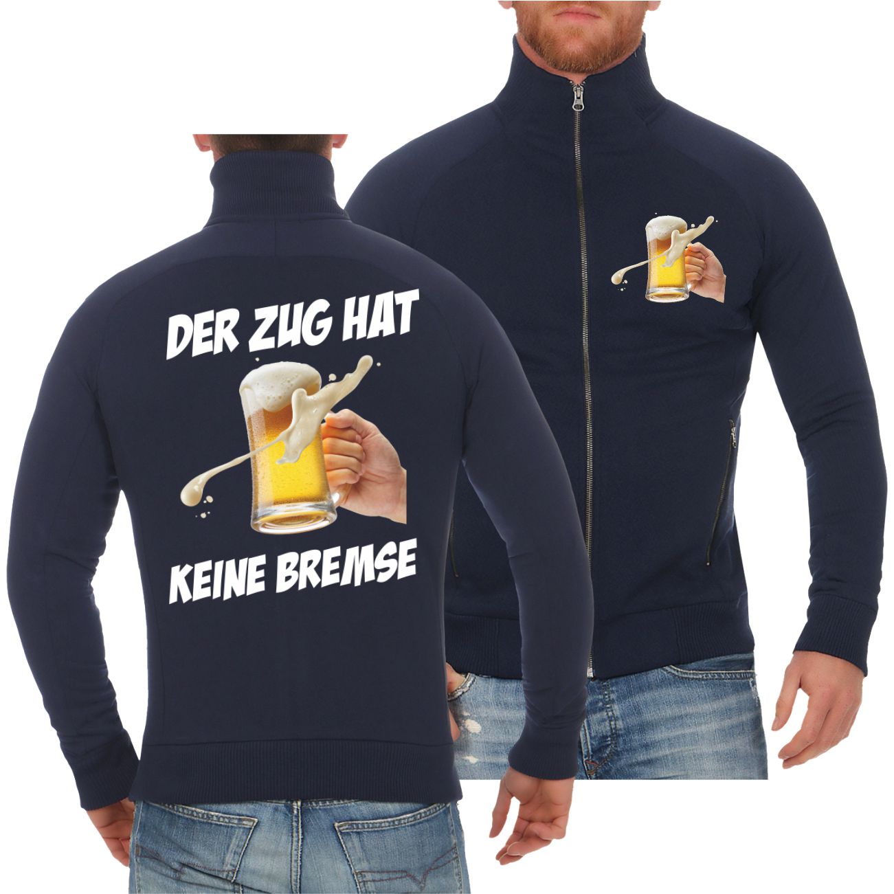 Spass Kostet Männer Sweatjacke Der Zug hat keine Bremse PARTY FARBEN