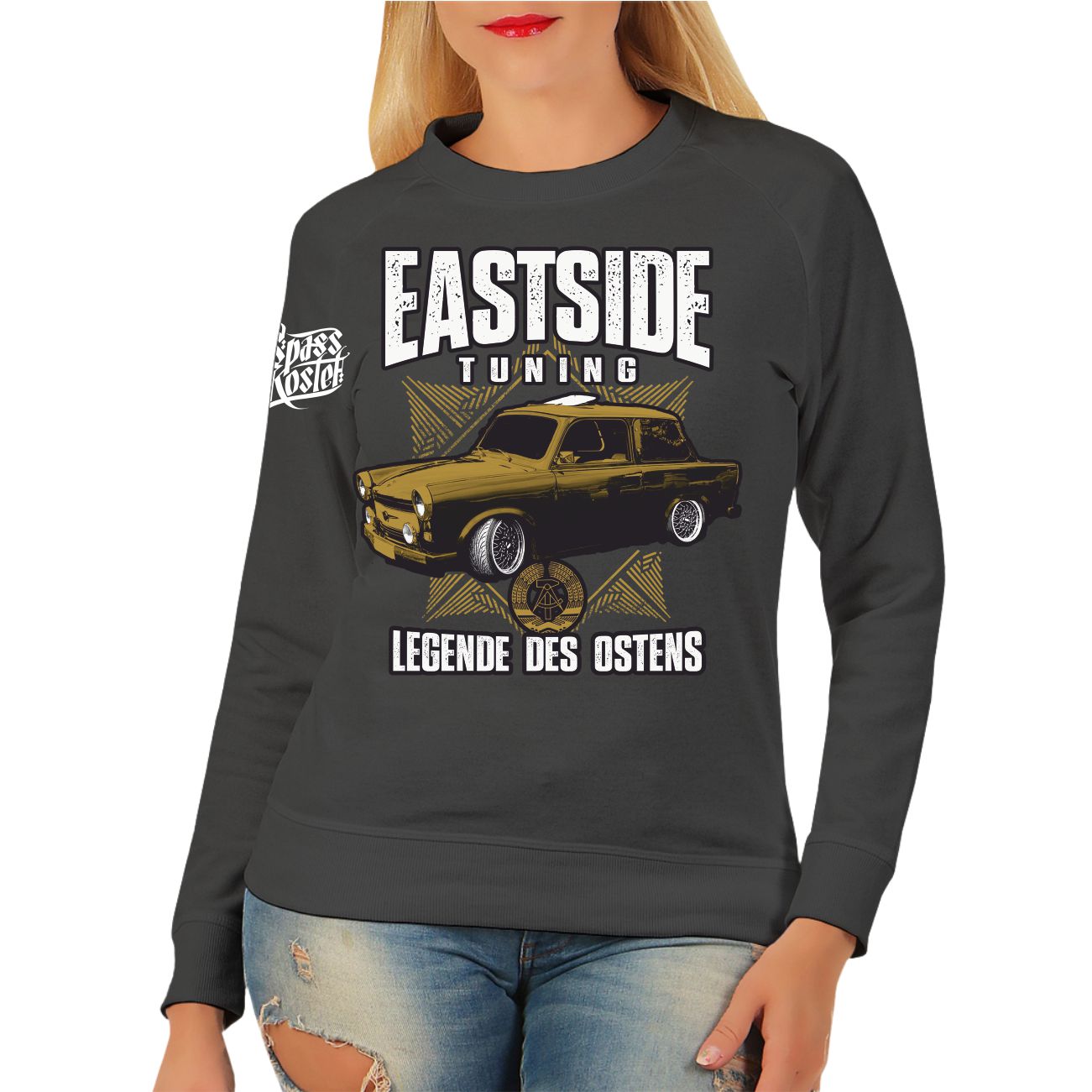 Spass Kostet Damen Pullover Sweatshirt DDR Eastside Tuning Legende des Ostens