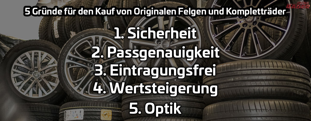 5 Gründe für den Kauf originaler Felgen und Kompletträder 5 Gründe für den Kauf originaler Felgen und Kompletträder