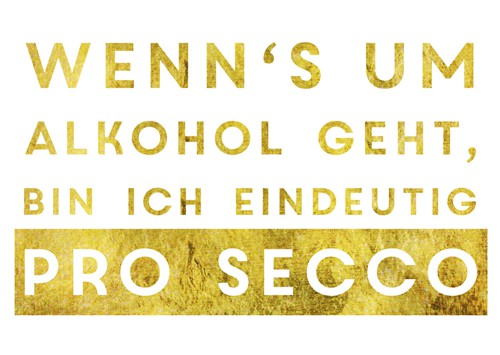 Postkarte A6 +++ LUSTIG +++ ALKOHOL EINDEUTIG PROSECCO Ceres