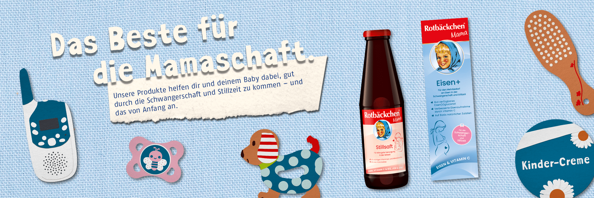 Banner mit Mama Eisen plus und Stillsaft, Titel: Das Beste für die Mamaschaft