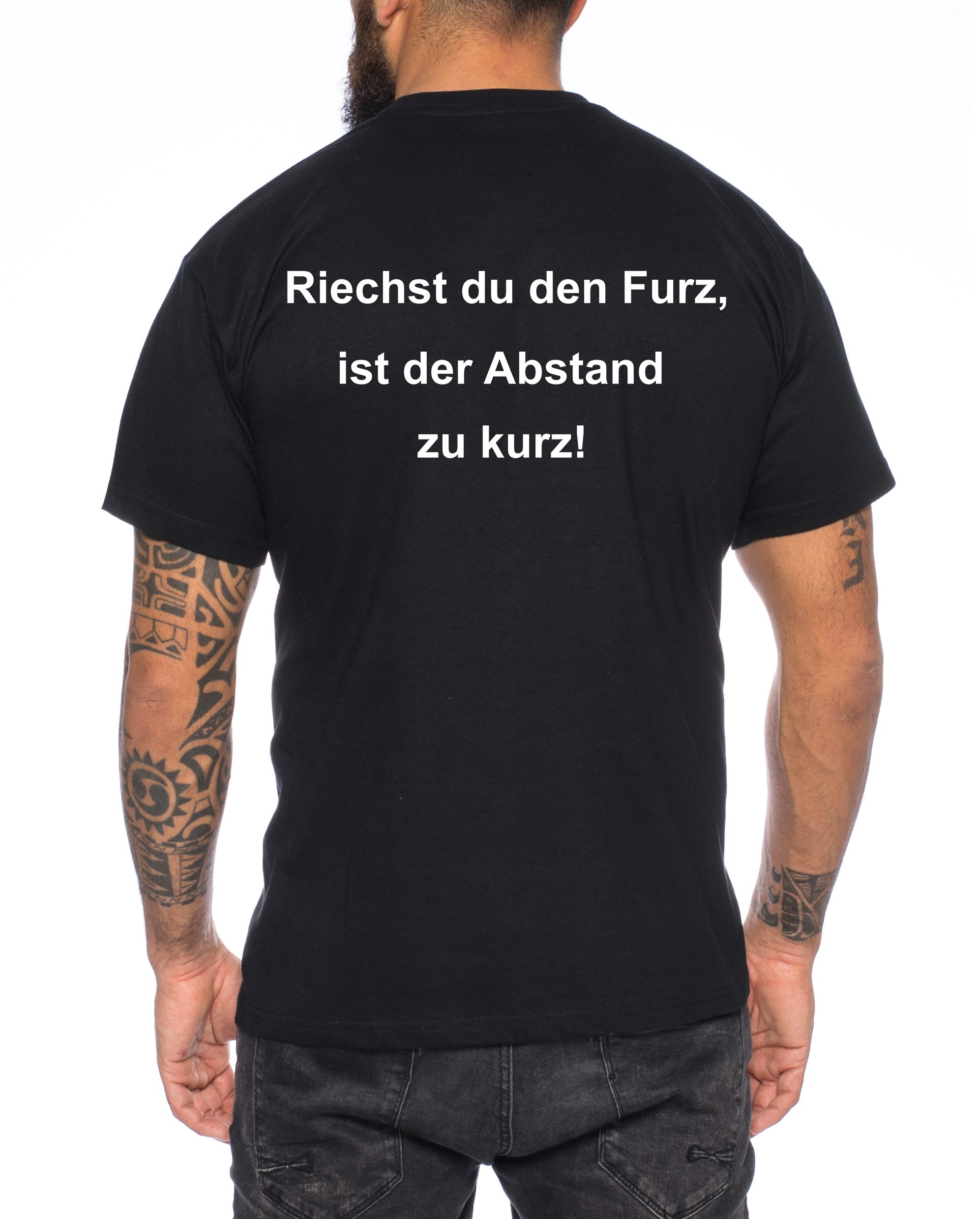 T-Shirt Riechst du den Furz ist der Abstand zu kurz Distanz Halten spruch spass 