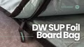 DW-SUP-Foil-Board-Bag-Video-Thum.png