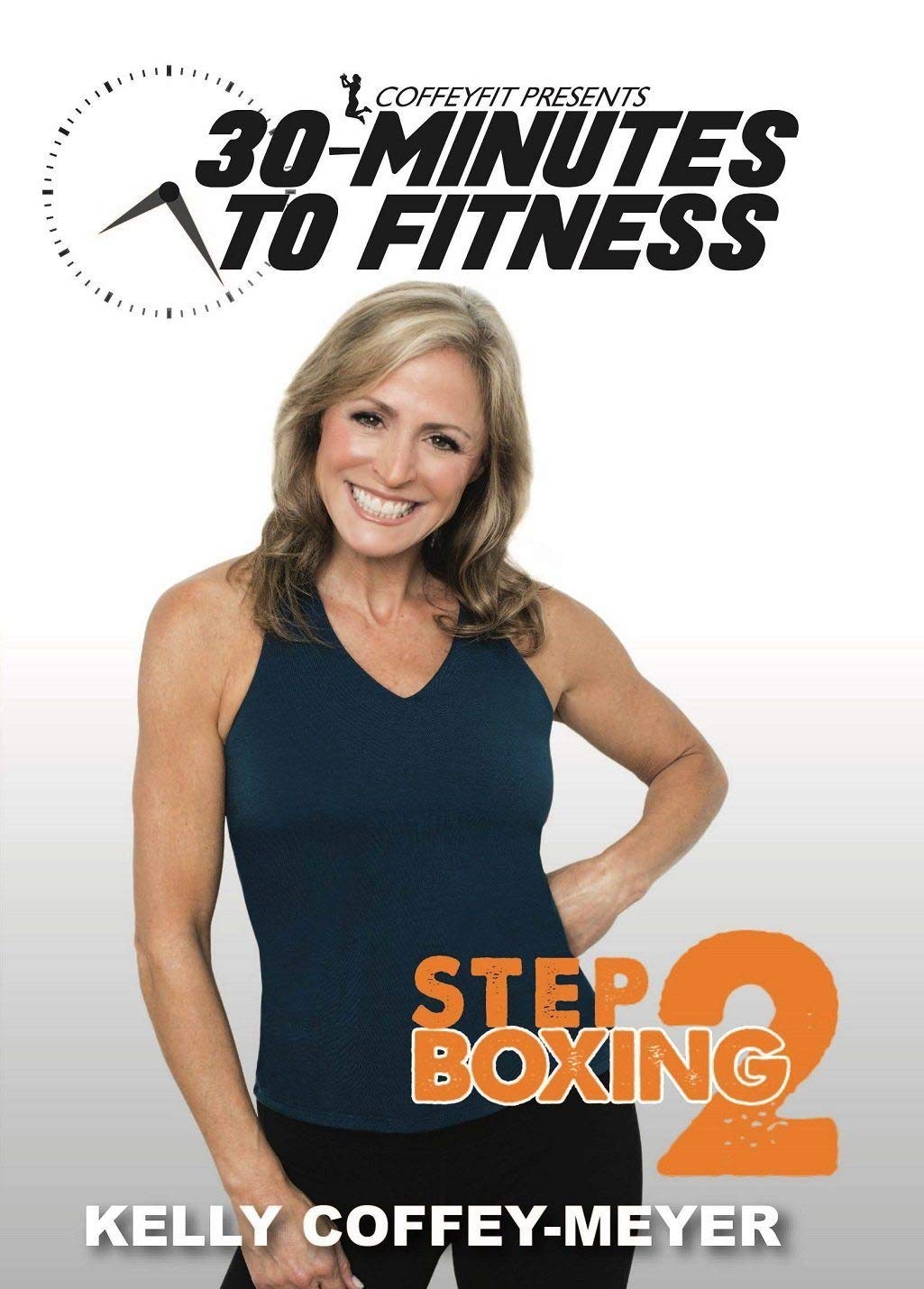 30 Minutes To Fitness Step Boxing Kelly CoffeyMeyer DVD