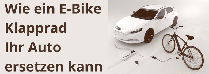 Wie ein E-Bike Klapprad Ihr Auto ersetzen kann