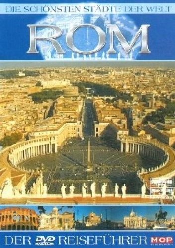 Die schönsten Städte der Welt: Rom [DVD]