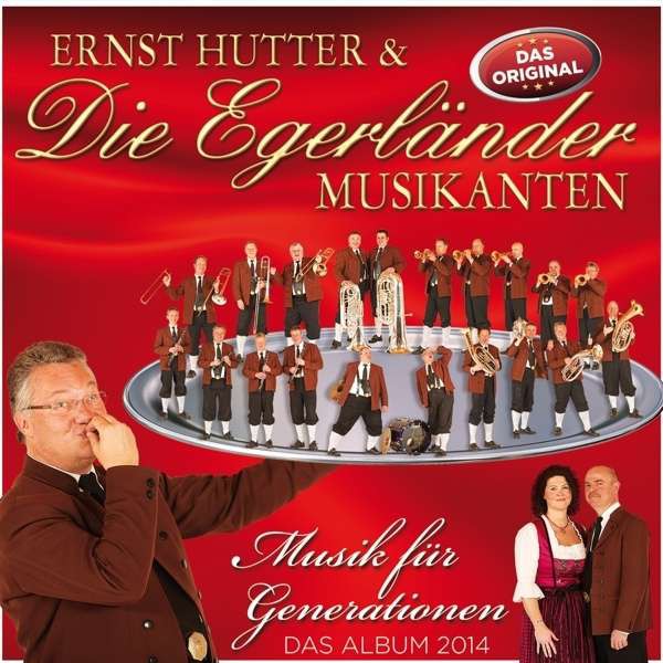 Ernst Huttler & die Egerländer Musikanten - Musik für Generationen [CD]