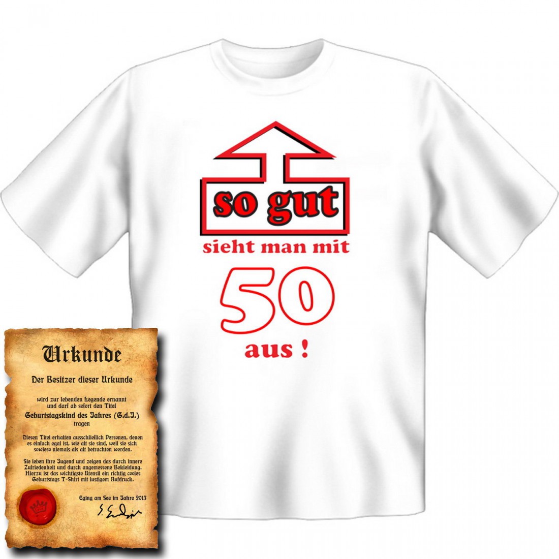 T Shirt Zum 50 Geburtstag So Gut Sieht Man Mit 50 Aus Funshirt Weiss