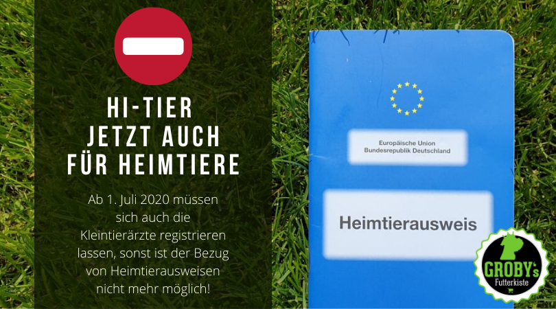 HI-Tier - Keine Abgabe von Heimtierausweisen an nicht registrierter Tierärzte ab 1. Juli 2020